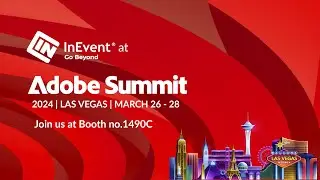 InEvent at Adobe Summit 2024 (Booth 1490C) - Experience the future of events