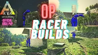 Top 5 OP RACER BUILDS | Ark Survival Official Xbox PVP