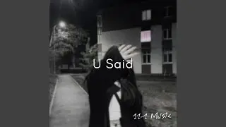U Said