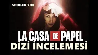 Spoilersız La Casa De Papel Dizi İnceleme (Money Heist)