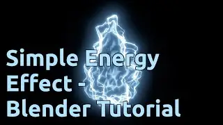 Simple Energy Effect - Blender Tutorial