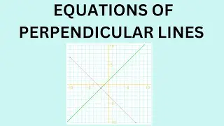 Writing Perpendicular Lines from a Graph