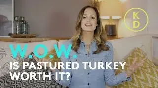 Is Pastured Turkey Worth It? Holistic Nutritionist Kim D'Eon weighs in.