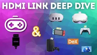 Meta Quest HDMI Link Deep Dive: Full Setup with PS5, Nintendo Switch, Samsung DeX & More