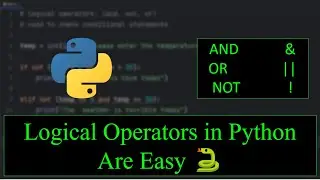 Logical Operators In Python Are Easy!🐍