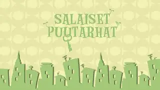 Salaiset Puutarhat | Same-eYes Viihde
