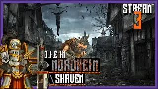 D.I.E in Mordheim: City of the Damned \\ Skaven | Let's Play Stream 3 - v. 2.0