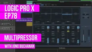 LOGIC PRO X - Multipressor Explained