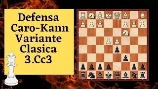 Aperturas - Defensa Caro Kann Variante Clásica (3.Cc3)