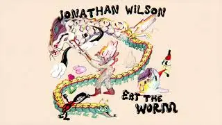 Jonathan Wilson - B.F.F. (Official Audio)