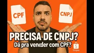 Pode Vender na Shopee com CPF? Veja o Que a Plataforma Permite!