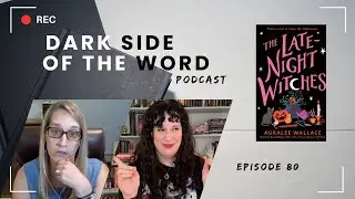 Horror Book Club | The Late-Night Witches | Auralee Wallace