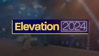 ELEVATION 2024 Conference