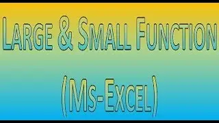 Large and Small Function (Ms-Excel)