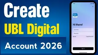 Ubl app banane ka tarika | Ubl digital app sign up | UBL Digital App Registration