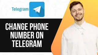 HOW TO CHANGE PHONE NUMBER ON TELEGRAM (FULL GUIDE) 2025