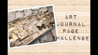 Art journal page challenge - process video