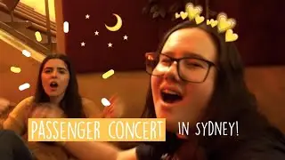vlog five⎪Sydney Passenger and Winterbourne concert 2018