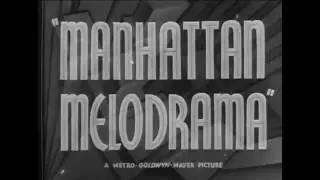 Manhattan Melodrama trailer 1934   ~  Clark Gable,  William Powell