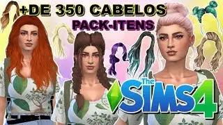 PACK DE CABELOS +DE 350 ITENS 👩✂💖|The Sims 4