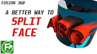 Fusion 360 - A better way to split face