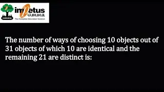 The number of ways of choosing 10 objects out of 31 objects of which 10 are identical and
