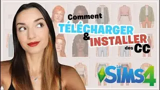TUTO TÉLÉCHARGER ET INSTALLER DES CC GRATUITEMENT (PC) | Les Sims 4