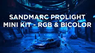 Sandmarc Prolight Mini Kit - RGB & BiColor - Review and Tests