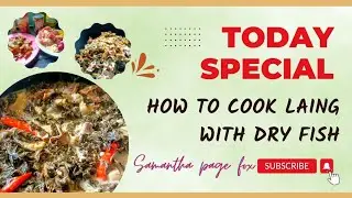 How To Cook Laing with Dry Fish 