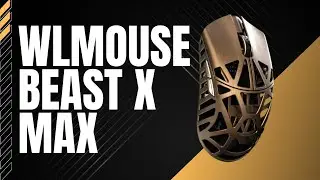WLMouse Beast X Max Review