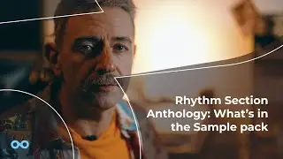 Rhythm Section Anthology: What Sounds are in the Sample pack - With Ruf Dug
