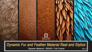 Dynamic Fur and Feather Material Real and Stylize In Substance Painter /SBSAR