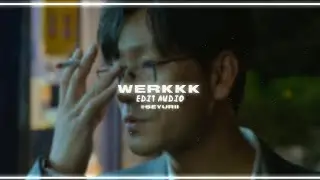 werkkk [edit audio] // tisakorean