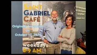 AM 820 Saint Gabriel Cafe with Dr. Nicole Simental and Fr. Michael Donovan, O. de M.