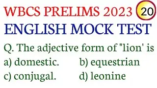 WBCS PRELIMS 2023/ENGLISH MOCK TEST-20/ENGLISH MOCK TEST FOR WBCS/WBCS, PSC MISC, CLERK, WBPSI