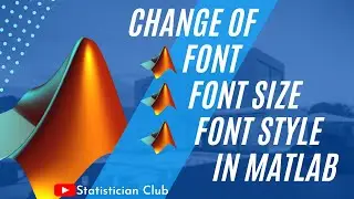 Change Font, Font Size, and Font Style in Matlab