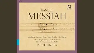 Messiah, HWV 56, Pt. 1: For Behold, Darkness Shall Cover the Earth