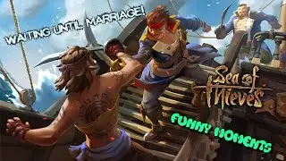 WAITING UNTIL MARRIAGE (SOT FUNNY MOMENTS)