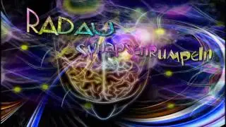 Radau - Synapsenrumpeln