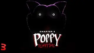 Poppy Playtime Chapter 3 part 3