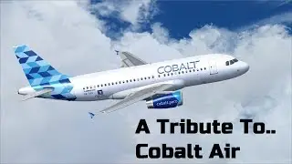COBALT AIR | A TRIBUTE TO..