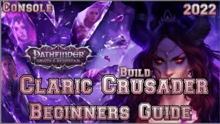 Pathfinder Wrath of the Righteous Claric Crusader Build (Beginner's Guide) Console