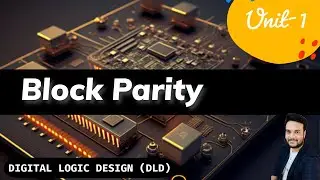 Block Parity Explained || Error Detecting Code || Odd Parity and Even Parity