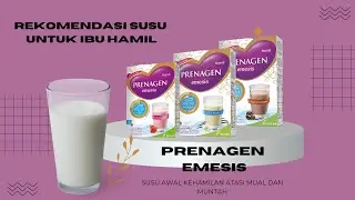 REVIEW SUSU IBU HAMIL PRENAGEN EMESIS