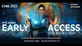 Road To CORE 2021 MTG SET Streamers Event E.A Invited by Wizards of the Coast 