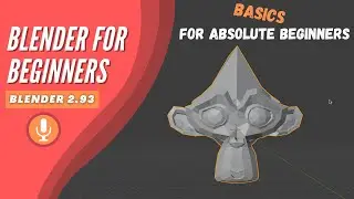 Learn the Basics of Blender for ABSOLUTE BEGINNERS | Blender 2.93 | World Astrix