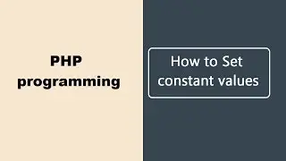 How to set class constant - PHP Programming online tutorials