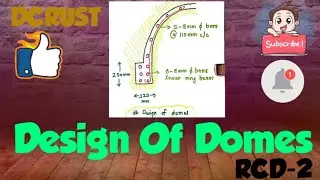 Design Of Domes (Design Of Spherical Domes)||  RCD-2 Numerical DCRUST .