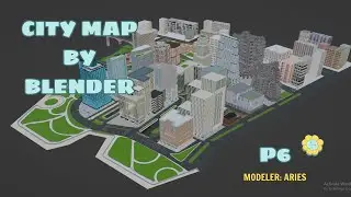 Make a simple city with Blender P6