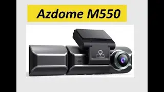 Обзор на видеорегистратор Azdome M550 (4К).
